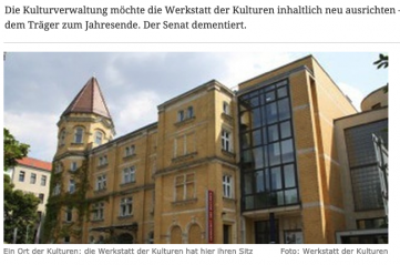 Aufregung um Werkstatt der Kulturen: Kultur statt Multikulti